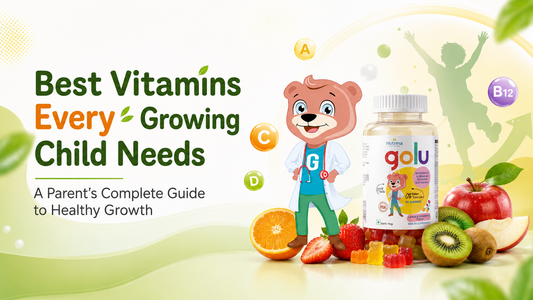 Best Vitamins for Growing Kids: A Parent's Complete Guide